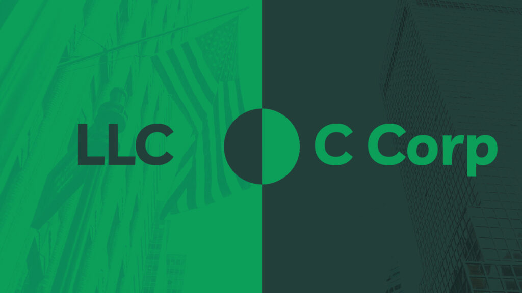 LLC and C Corp registration